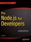 Pro Node.Js for Developers By Colin J. Ihrig Cover Image