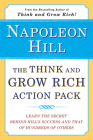The Think and Grow Rich Action Pack: Learn the Secret Behind Hill's Success and That of Hundreds of Others (Think and Grow Rich Series) By Napoleon Hill Cover Image