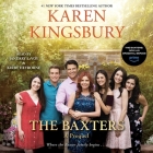 The Baxters By Karen Kingsbury, January LaVoy (Read by), Kirby Heyborne (Read by) Cover Image