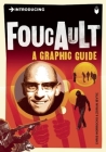 Introducing Foucault: A Graphic Guide (Graphic Guides) Cover Image