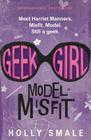 Geek Girl: Model Misfit Cover Image