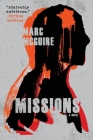 Missions: A Political Thriller By Marc McGuire Cover Image
