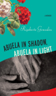 Abuela in Shadow, Abuela in Light (Living Out: Gay and Lesbian Autobiog) Cover Image