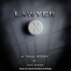 Lawyer X: A True Story Cover Image