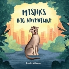 Misha's Big Adventure Cover Image