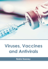 Viruses, Vaccines and Antivirals Cover Image