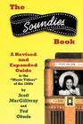 The Soundies Book: A Revised and Expanded Guide By Scott Macgillivray, Ted Okuda (With) Cover Image