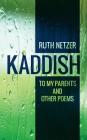 Kaddish to My Parents and Other Poems Cover Image