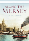 Along the Mersey By Jan Dobrzynski Cover Image