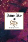 Shine Like a Star One Year Mood Tracker By Moody McMoodington Press Cover Image
