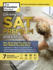 Cracking the SAT Premium Edition with 7 Practice Tests, 2018: The All-in-One Solution for Your Highest Possible Score (College Test Preparation) Cover Image