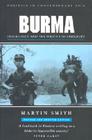 Burma: Insurgency and the Politics of Ethnic Conflict Cover Image