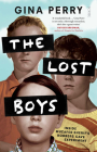 The Lost Boys: Inside Muzafer Sherif's Robbers Cave Experiment By Gina Perry Cover Image