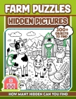 Farm Puzzles Hidden Pictures: 300+ objects to find can you find the hidden heart, egg, hat, slice of pie? By Puzzle Perk Cover Image