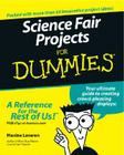 Science Fair Projects for Dummies By Maxine Levaren Cover Image
