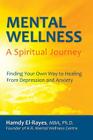 Mental Wellness: A Spiritual Journey Cover Image