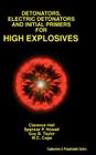 Detonators, Electric Detonators & Initial Primers for High Explosives Cover Image