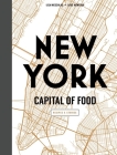 New York Capital of Food: Recipes and Stories Cover Image