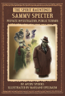 Sammy Specter: Private Investigator, Public Terror By Avery Spooks, Mariano Epelbaum (Illustrator) Cover Image