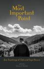 The Most Important Point: Zen Teachings of Edward Espe Brown By Edward Brown, Danny Parker (Editor), Danny Parker Cover Image