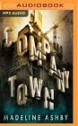 Company Town By Madeline Ashby, Cecelia Kim (Read by) Cover Image
