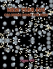 New Year Eve Coloring Book For Kids Ages 4-8 Cover Image