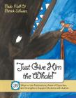 Just Give Him the Whale!: 20 Ways to Use Fascinations, Areas of Expertise, and Strengths to Support Students with Autism Cover Image