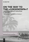 On the Way to the (Un)Known? By No Contributor (Other) Cover Image