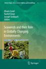 Seaweeds and Their Role in Globally Changing Environments (Cellular Origin #15) Cover Image