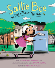 Sallie Bee Writes a Thank-You Note By Susan Verde, Courtney Sheinmel, Heather Ross (Illustrator) Cover Image