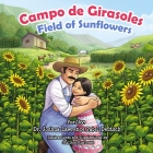 Campo de Girasoles: Field of Sunflowers Cover Image