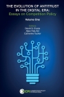 The Evolution of Antitrust in the Digital Era: Essays on Competition Policy By Allan Fels Ao (Editor), Catherine Tucker (Editor), David S. Evans Cover Image