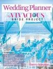 Wedding Planner by Vivacious Bride Project By Sherry Adepitan Cover Image