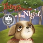 Things that bite in the Night: Book 1 By Deborah Tant Cover Image