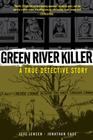 Green River Killer: A True Detective Story Cover Image