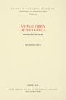Vida U Obra de Petrarca (North Carolina Studies in the Romance Languages and Literatu #160) By Francisco Rico Cover Image