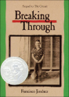 Breaking Through By Francisco Jimenez Cover Image