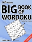 Wordoku Puzzles For Adults: Level: Easy, Large Print Word Sudoku Game For Adults And Seniors, 140 Puzzles With Solutions By Olivia Kensington Cover Image