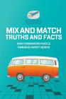 Mix and Match Truths and Facts Easy Crossword Puzzle Omnibus Variety Books Cover Image