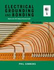 Electrical Grounding and Bonding By Phil Simmons Cover Image
