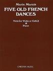 Five Old French Dances By Marin Marais (Composer), M. E. Aldis (Other), L. T. Rowe (Other) Cover Image