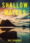Shallow Waters: A Port Stirling Mystery Cover Image