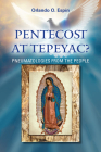 Pentecost at Tepeyac: Pneumatologies from the People Cover Image