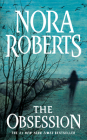 The Obsession By Nora Roberts Cover Image