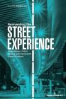 Reinventing the Street Experience: Hyperstories, Public Spaces and Connected Urban Furniture By Philippe Baudillon Cover Image