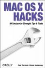 Mac OS X Hacks: 100 Industrial-Strength Tips & Tricks By Rael Dornfest, Morbus Iff Cover Image
