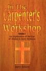 In the Carpenter's Workshop Volume 1: An Exploration of the Use of Drama in Story Sermons By Jerry Eckert Cover Image