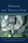 Making All Things New: Inaugurated Eschatology for the Life of the Church Cover Image