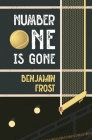 Number One Is Gone By Benjamin Frost Cover Image