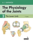 The Physiology of the Joints - Volume 2: The Lower Limb Cover Image